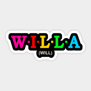 Willa - Will Sticker